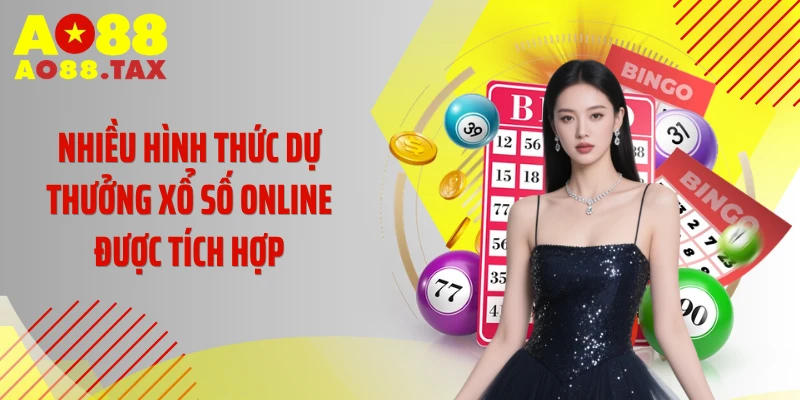 Chơi Xổ Số Online Ao88 - Trúng Lớn Đổi Đời Ngay Hôm Nay 4 Nhiều hình thức dự thưởng xổ số online được tích hợp